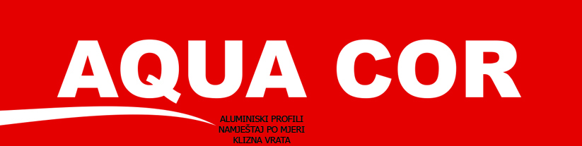 AQUA COR – aluminijski profili, namještaj po mjeri, klizna vrata